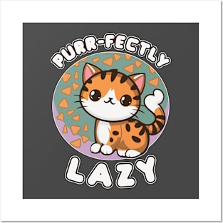 Furr Fectly Lazy Posters and Art